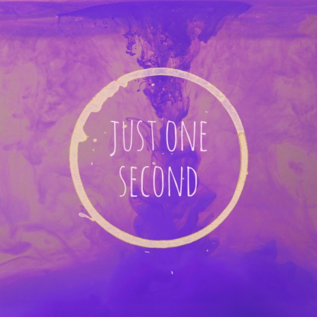 just one second (demo) | Boomplay Music