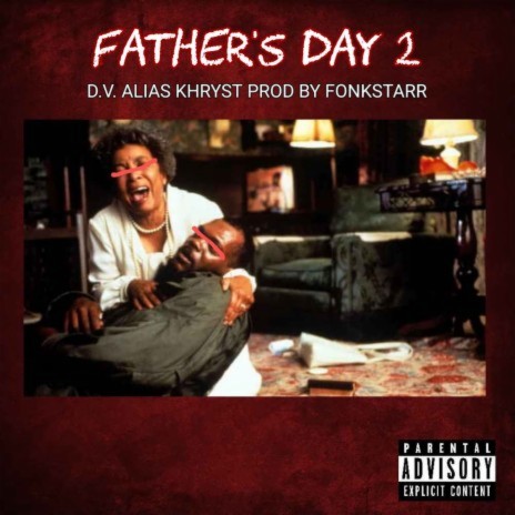 FD2.0 (FATHER'S DAY 2) | Boomplay Music