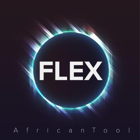 Flex | Boomplay Music