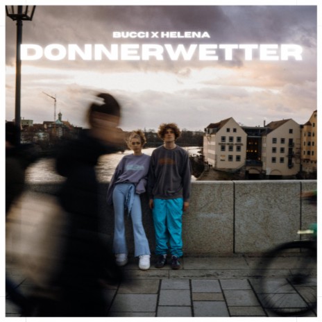 Donnerwetter ft. HELENA