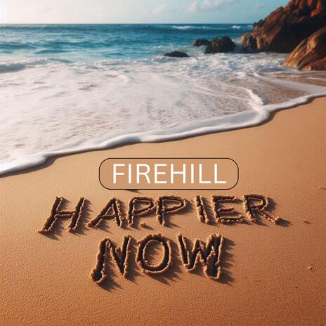 Happier Now | Boomplay Music