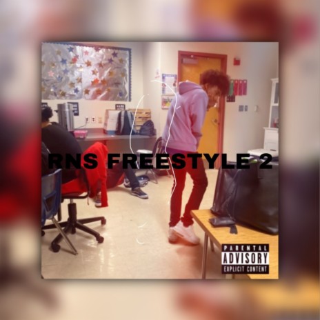 RNS FREESTYLE 2 | Boomplay Music