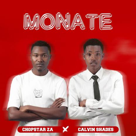 Monate ft. Calvin Shades | Boomplay Music