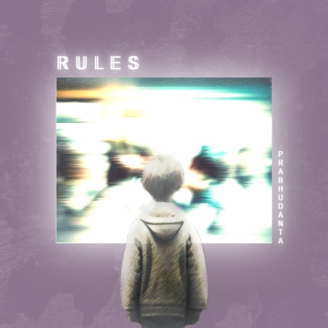 Rules | Boomplay Music