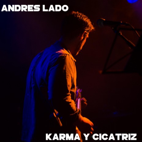 Karma y Cicatriz | Boomplay Music