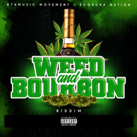 Weed and Bourbon (Edit) | Boomplay Music
