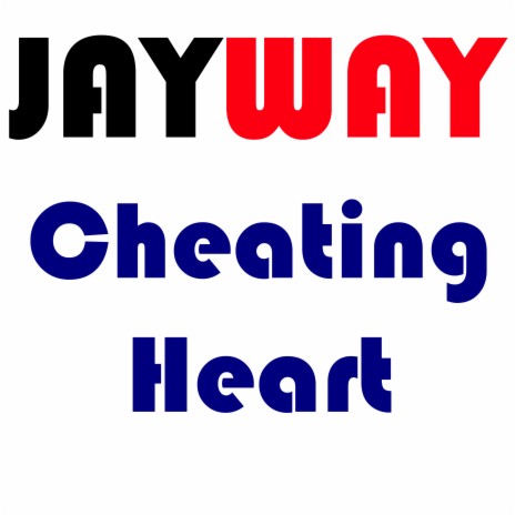 Cheating Heart | Boomplay Music