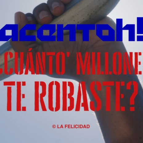 Cuanto Millone Te Robate | Boomplay Music