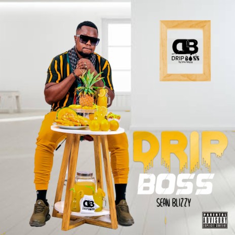 Drip Boss | Boomplay Music
