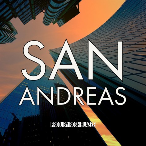 San Andreas | Boomplay Music