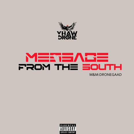 MESSAGE FROM THE SOUTH | Boomplay Music