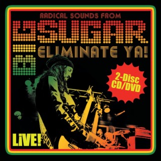 Eliminate Ya! Live!