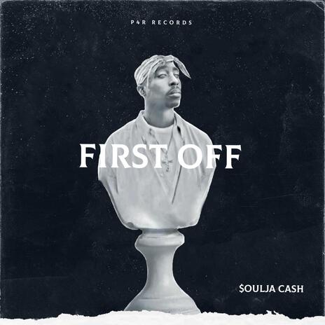 First Off | Boomplay Music