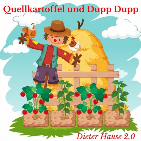 Quellkartoffel und Dupp Dupp