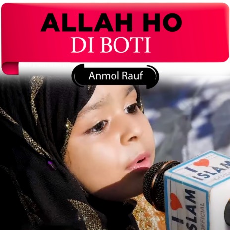 Allah Ho Di Boti | Boomplay Music
