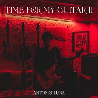 Time For My Guitar II