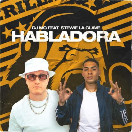 Habladora ft. Stewie la Clave | Boomplay Music