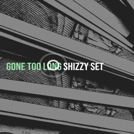 Gone Too Long | Boomplay Music