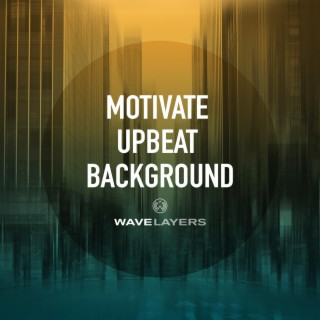 Motivate Upbeat Background