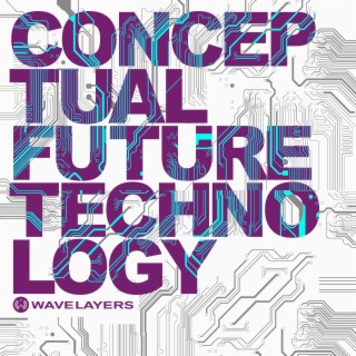 Conceptual Future Technology