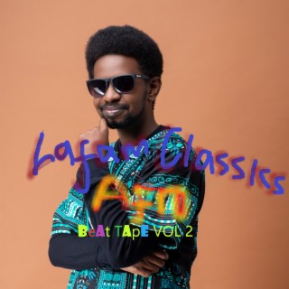 Lafam Classics Afro Beat Tape Volume !!