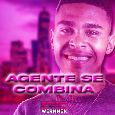 A gente se Combina | Boomplay Music