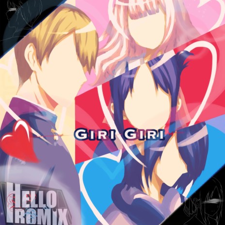 Giri Giri Kaguya Sama Love is War | Boomplay Music