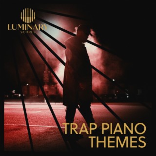 Trap Piano Themes