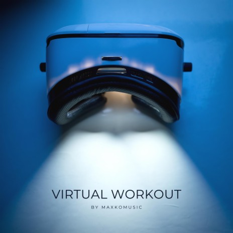 Virtual Workout | Boomplay Music