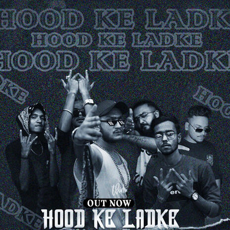 Hood Ke Ladke ft. Bazigar, Unique_up25, Gumnaam, Katil Likhari & Sindh | Boomplay Music