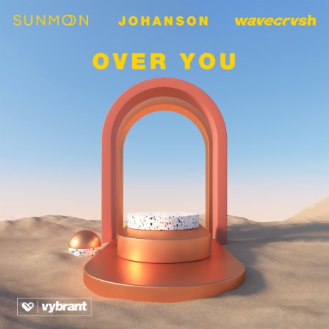 Over You ft. wavecrvsh & Johanson | Boomplay Music