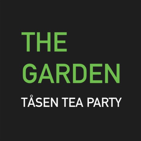 THE GARDEN | Boomplay Music