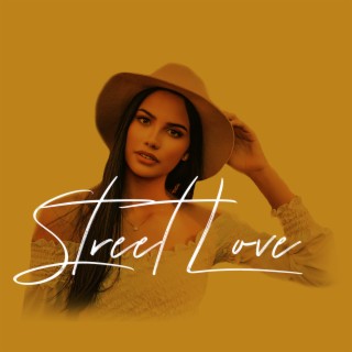 Street Love