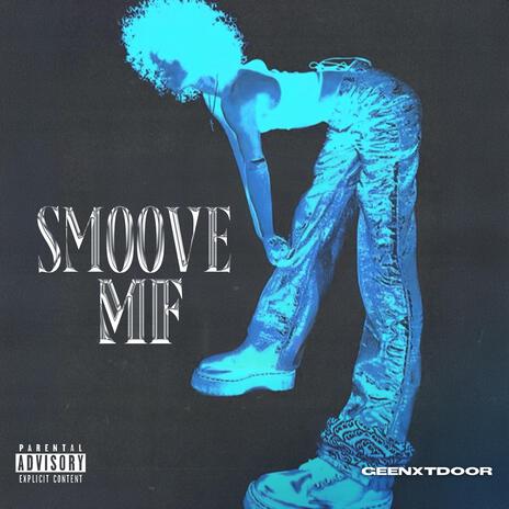 Smoove Mf | Boomplay Music