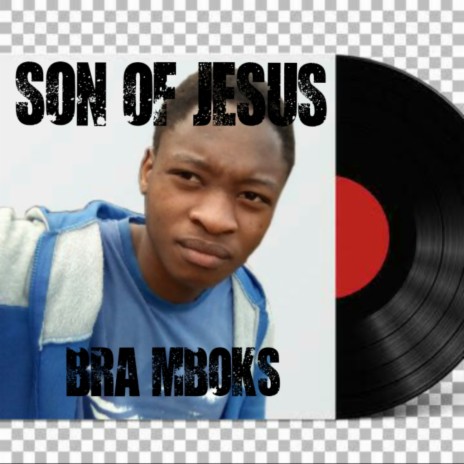Son Of Jesus | Boomplay Music