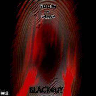 Blackout ft. $parrow lyrics | Boomplay Music