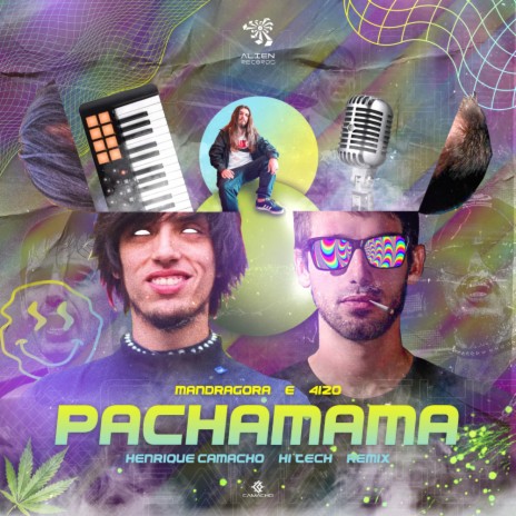 Pachamama (Henrique Camacho Remix) ft. Mandragora & Henrique Camacho | Boomplay Music