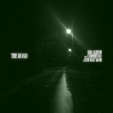 The Road (feat. CONTINYOU & EUN HAE WON)