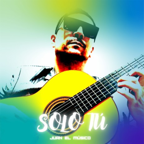 Solo Tú | Boomplay Music