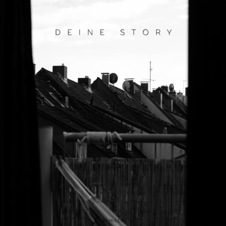 Deine Story | Boomplay Music