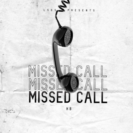 MISSED CALL | Boomplay Music