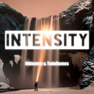 Intensity | Boomplay Music