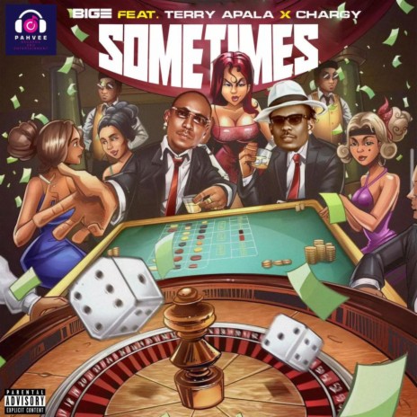 Sometimes ft. Terry Apala & Chargy