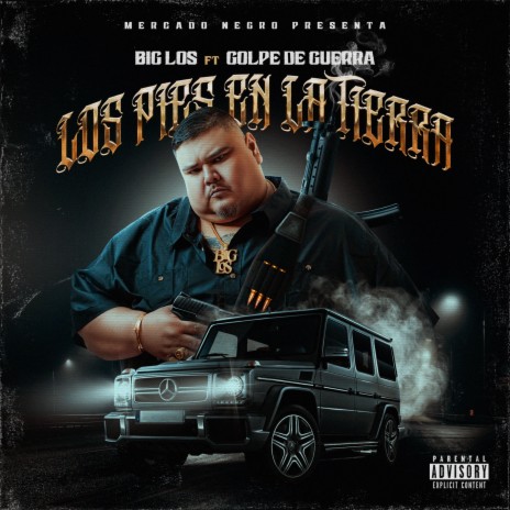 Los Pies en la Tierra ft. golpe de Guerra | Boomplay Music