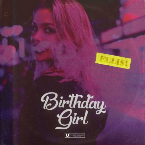 Birthday Girl | Boomplay Music