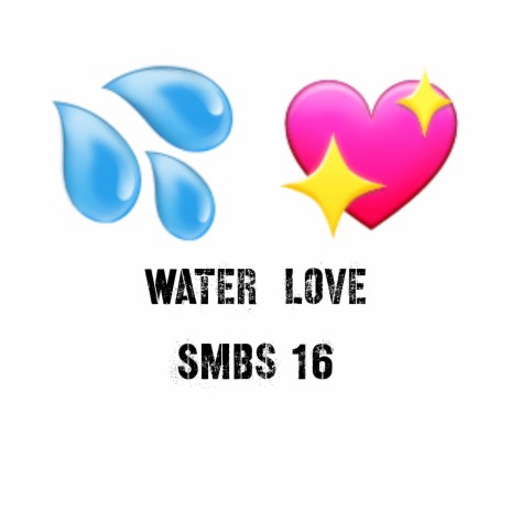 Water Love | Boomplay Music