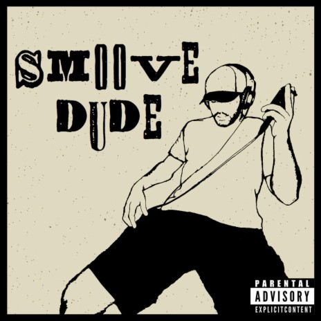 Smoove Dude | Boomplay Music