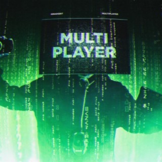 Multiplayer