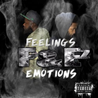 F & E'z (Feelings & Emotions)