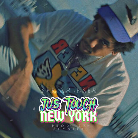 Jus Touch New York (Instrumental) ft. SCYNTFK | Boomplay Music